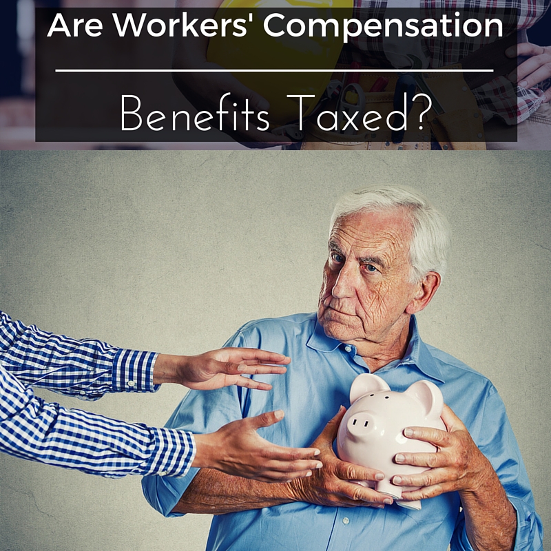 Are Worker’s Compensation Benefits Taxed-1