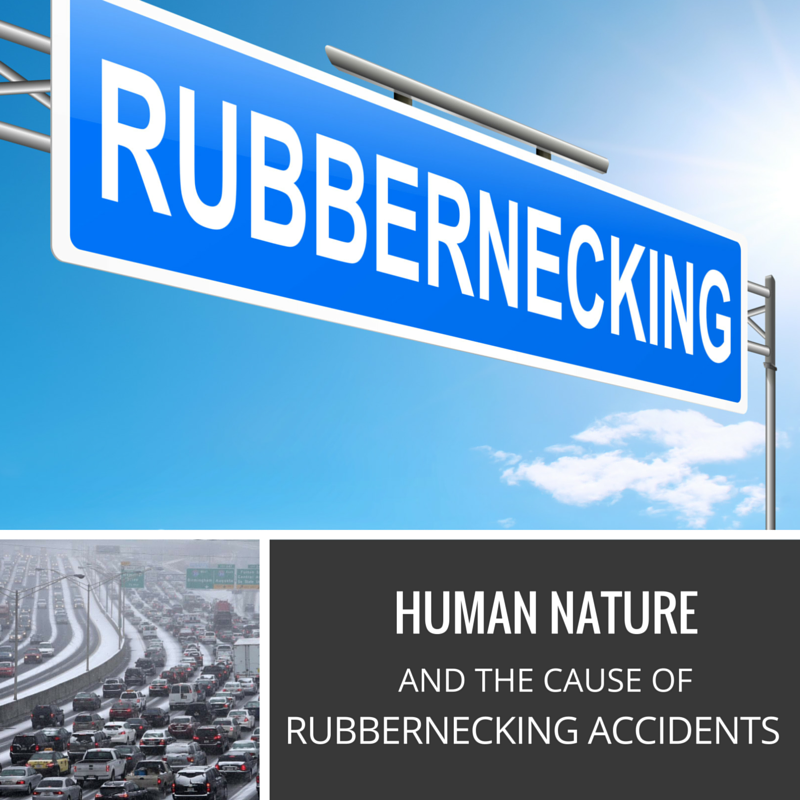 Curiosity: Human Nature and the Cause of Rubbernecking Accidents